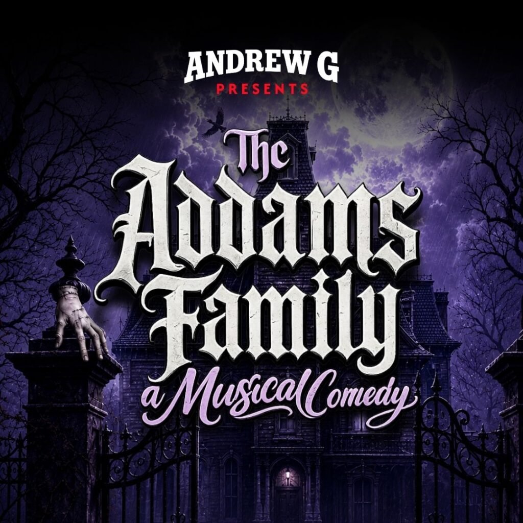 The Addams Family Playing at National Theatre St Kilda, An Andrew G Presents Production.